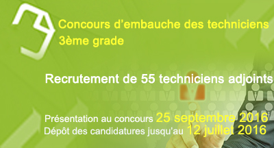 Embauche de 55 techniciens (3ème grade)